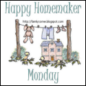 Happy Homemaker Monday- 2/22/2021